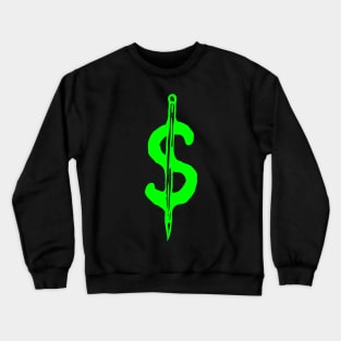 the pen and the dollar Crewneck Sweatshirt